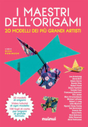 I maestri dell origami. 20 modelli dei più grandi artisti. Con 100 fogli di carta per origani