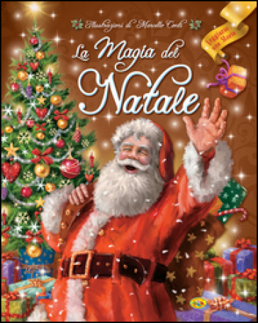 La magia del Natale. Ediz. illustrata