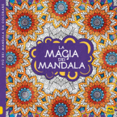 La magia dei mandala. I quaderni dell'Art Therapy. Disegni da colorare - Fields:anno pubblicazione:2019;autore:;editore:Macro Edizioni