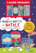 La magica notte di Natale. Ediz. a colori. Con 4 marionette. Con 4 scenari