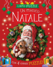 Un magico Natale. Libro puzzle. Ediz. a colori