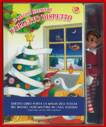 Il magico natale di Folletto Dispetto. Ediz. a colori. Con gadget - Gabriele Clima - Giovanna Mantegazza - Cristina Mesturini