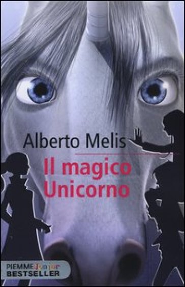 Il magico unicorno. Criptoanimali. Vol. 4 - Alberto Melis