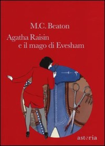 Il mago di Evesham. Agatha Raisin - M. C. Beaton