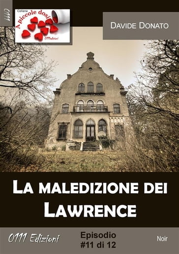 La maledizione dei Lawrence #11 - Davide Donato
