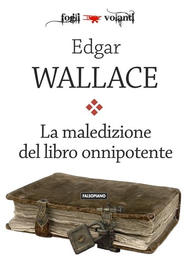 La maledizione del libro onnipotente - Edgar Wallace