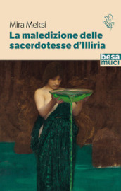 La maledizione delle sacerdotesse d