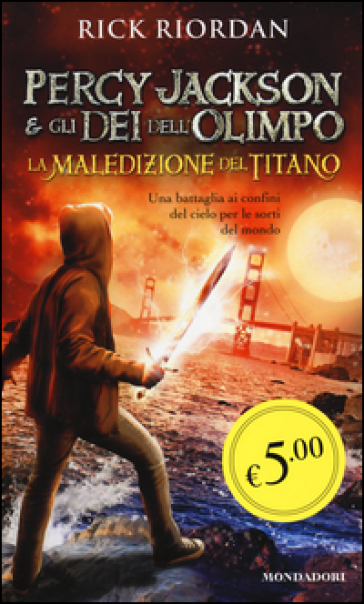 La maledizione del titano. Percy Jackson e gli dei dell'Olimpo - Rick Riordan