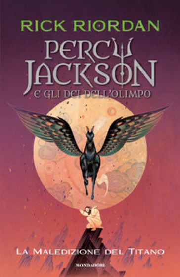 La maledizione del titano. Percy Jackson e gli dei dell'Olimpo. Vol. 3 - Rick Riordan