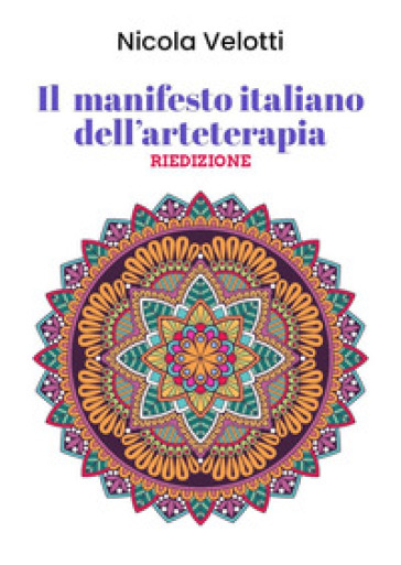 Il manifesto italiano dell'arteterapia - Nicola Velotti