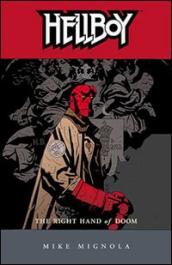 La mano destra del destino. Hellboy. 4.