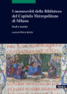 I manoscritti della Biblioteca del Capitolo Metropolitano di Milano. Studi e ricerche