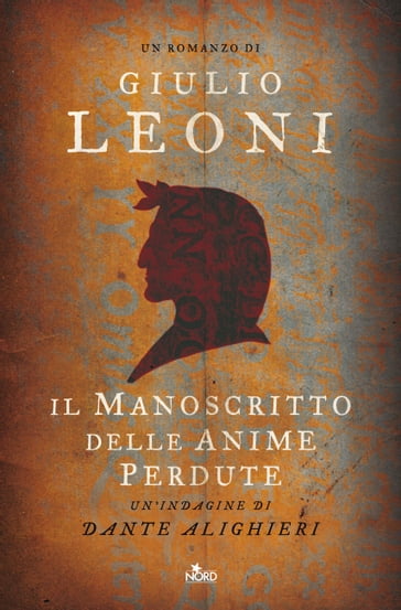 Il manoscritto delle anime perdute - Giulio Leoni