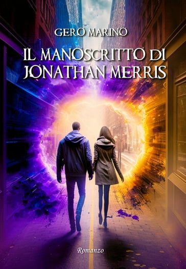 Il manoscritto di Jonathan Merris - Gero Marino