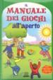 Il manuale dei giochi all aperto