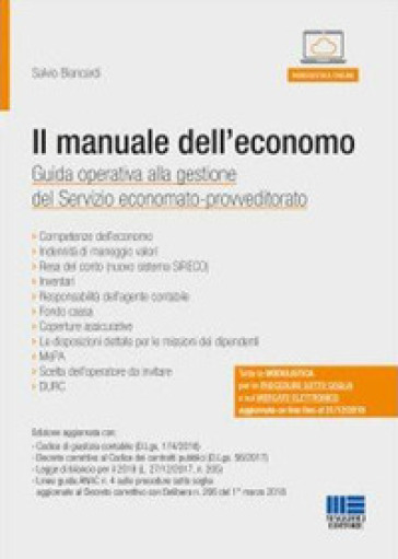 Il manuale dell'economo. Guida operativa alla gestione del servizio economato-provveditorato. Con CD-ROM - Salvio Biancardi