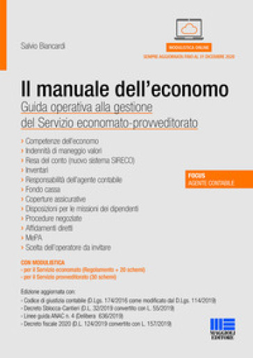Il manuale dell'economo. Guida operativa alla gestione del servizio economato-provveditorato. Con espansione online - Salvio Biancardi