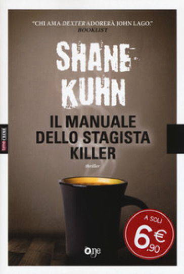 Il manuale dello stagista killer - Shane Kuhn