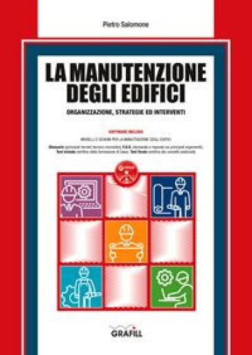 La manutenzione degli edifici. Con software - Pietro Salomone