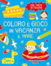 Il mare. Coloro e gioco in vacanza. Ediz. a colori