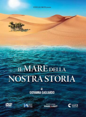 Il mare della nostra storia (DVD) - Giovanna Gagliardo