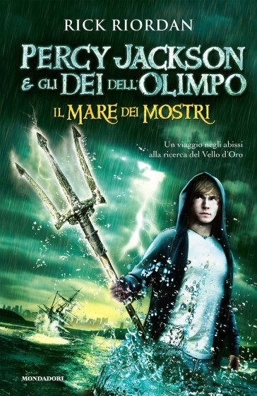 Il mare dei mostri. Percy Jackson e gli dei dell'Olimpo - Rick Riordan