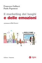 Il marketing dei luoghi e delle emozioni