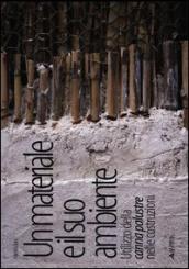 Un materiale e il suo ambiente. Utilizzo della canna palustre nelle costruzioni