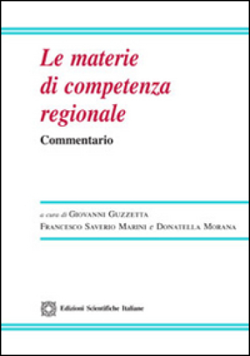 Le materie di competenza regionale