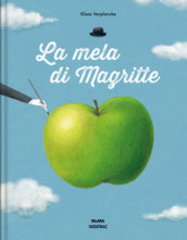 La mela di Magritte. Ediz. illustrata