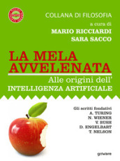 La mela avvelenata. Alle origini dell