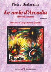 Le mele d Arcadia (Divertissement)