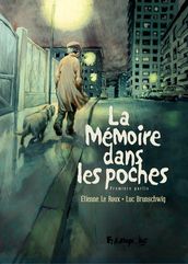 La mémoire dans les poches (Tome 1)