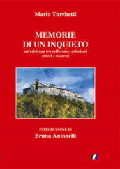 Le memorie di un inquieto. Un