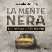 La mente nera: lo strano caso di Aldo Semerari