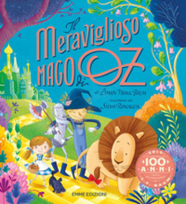 Il meraviglioso mago di Oz di L. Frank Baum. Ediz. a colori - Silvia Roncaglia