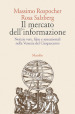 Il mercato dell informazione. Notizie vere, false e sensazionali nella Venezia del Cinquecento