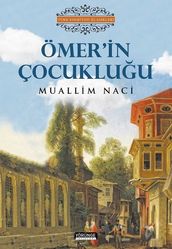 Ömerin Çocukluu - Türk Edebiyat Klasikleri