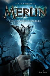merlin t1 - les annees oubliees
