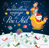 Le merveilleux voyage du Père Noël