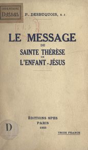 Le message de Sainte Thérèse de l Enfant-Jésus