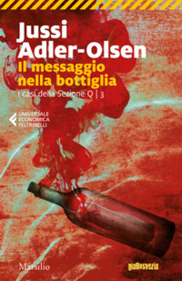 Il messaggio nella bottiglia. I casi della sezione Q. Vol. 3 - Jussi Adler-Olsen