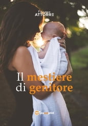 Il mestiere di genitore - minicorso di autoaiuto