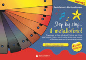 Il metallofono! Step by step... Con File audio per il download formato MP3
