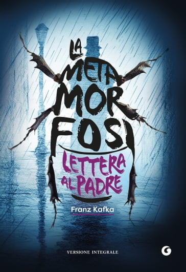 La metamorfosi. Lettera al padre - Franz Kafka