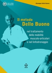 Il metodo Dello Buono nel trattamento delle mobilità muscolo-articolari nel linfodrenaggio