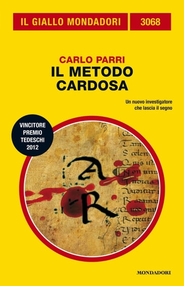 Il metodo Cardosa (Il Giallo Mondadori) - Carlo Parri