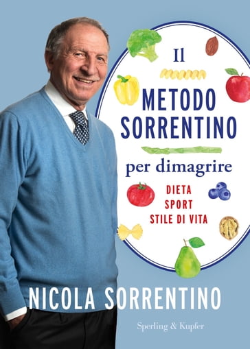 Il metodo Sorrentino per dimagrire - Nicola Sorrentino
