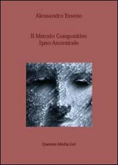 Il metodo compositivo ipno-ancestrale