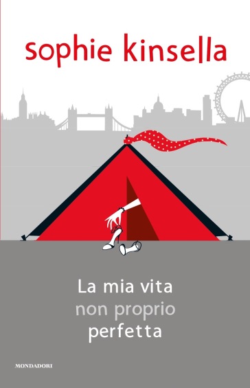 La mia vita non proprio perfetta - Sophie Kinsella